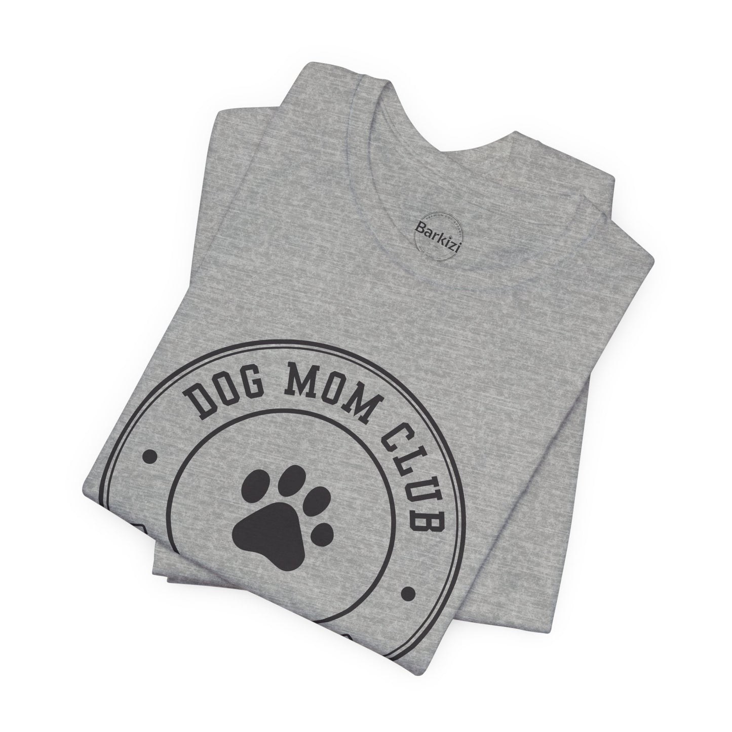 Dog Mom Club Premium Tee
