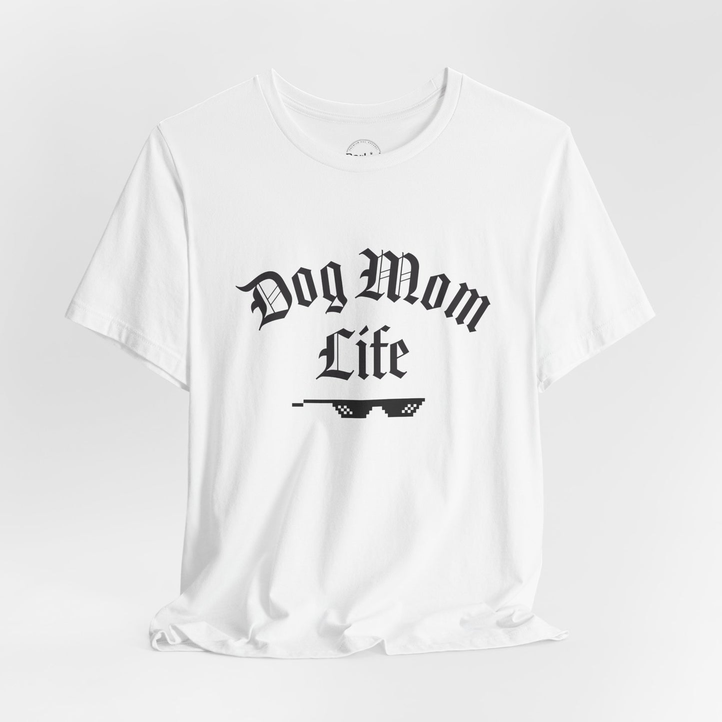 Dog Mom Life Gangster Premium Tee